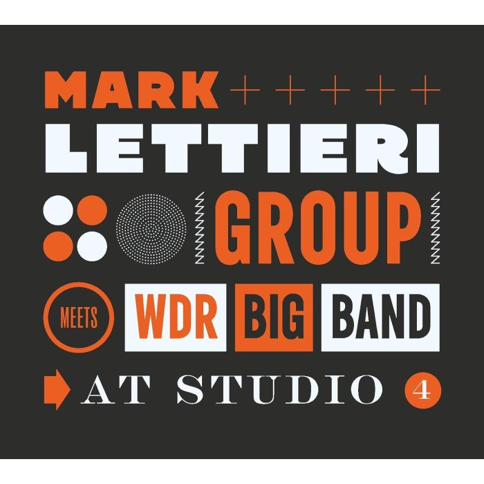 LETTIERI,MARK GROUP & WDR BIG BAND - AT STUDIO 4