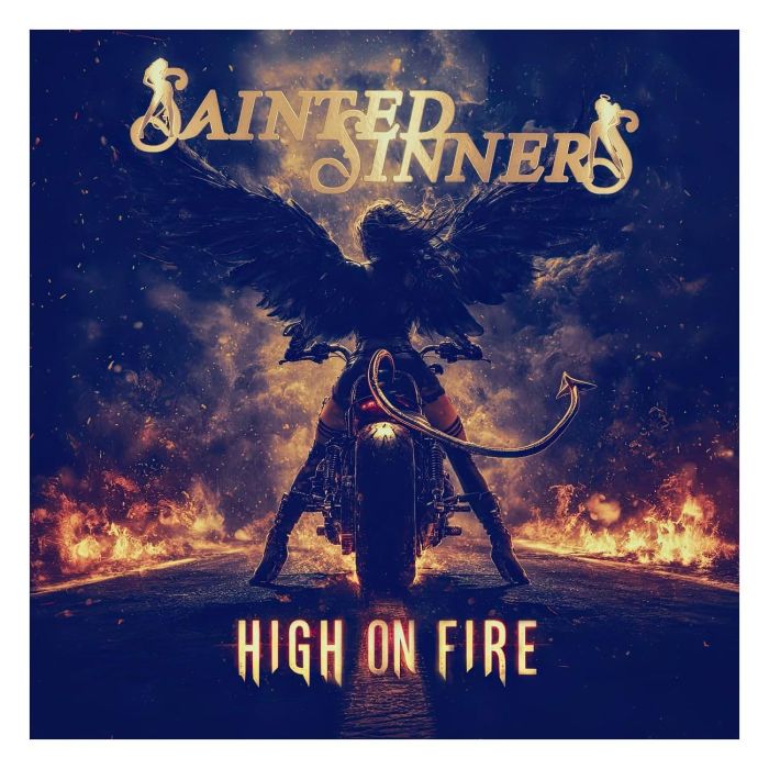 SAINTED SINNERS - HIGH ON FIRE