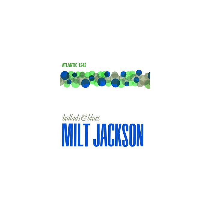 Milt Jackson - Ballads & Blues