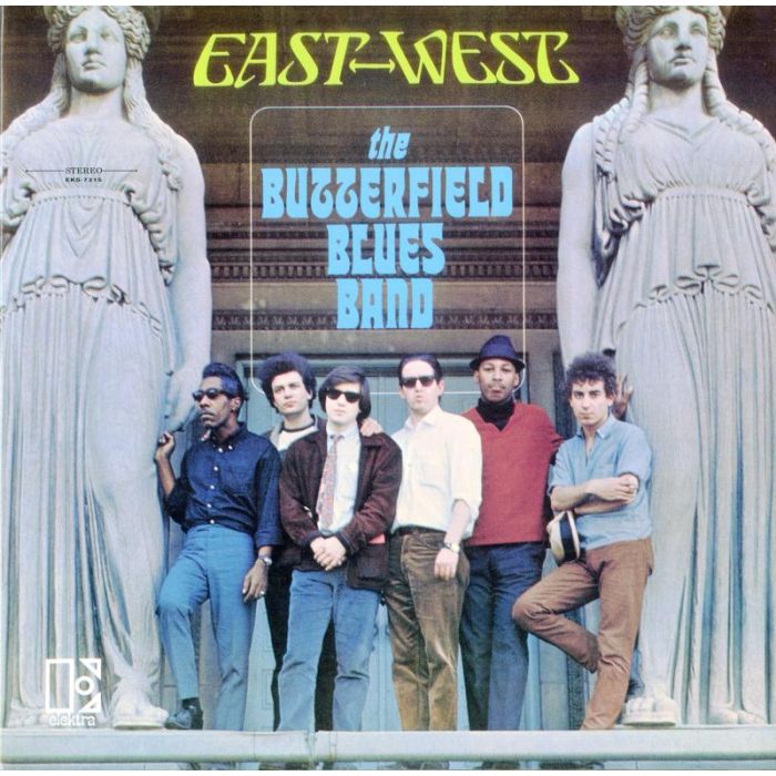 The Butterfield Blues Band - East-West