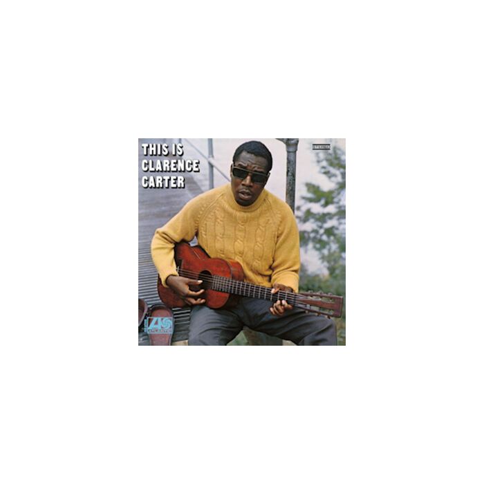 Clarence Carter - This Is Clarence Carter