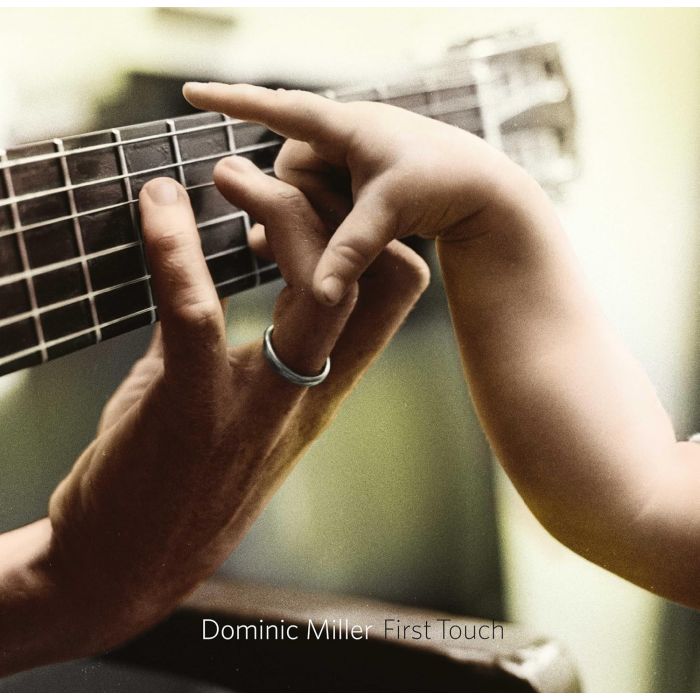 DOMINIC MILLER - FIRST TOUCH