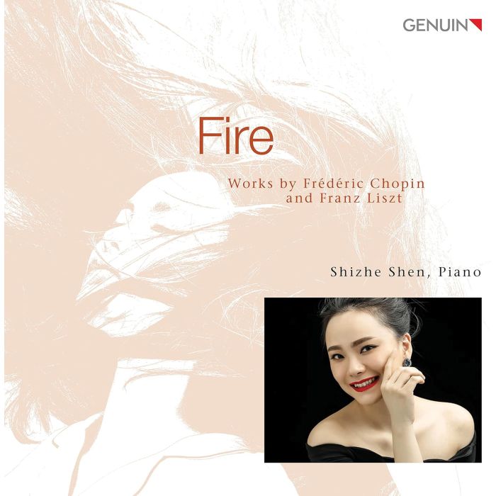 SHIZE SHEN - SHIZE SHEN: FIRE - WORKS BY FREDERIC CHOPIN & FRANZ LISZT