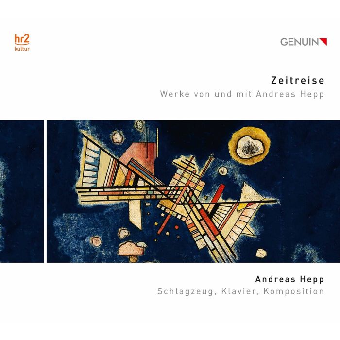 ANDREAS HEPP - ZEITREISE - WERKE VON UND MIT ANDREAS HEPP