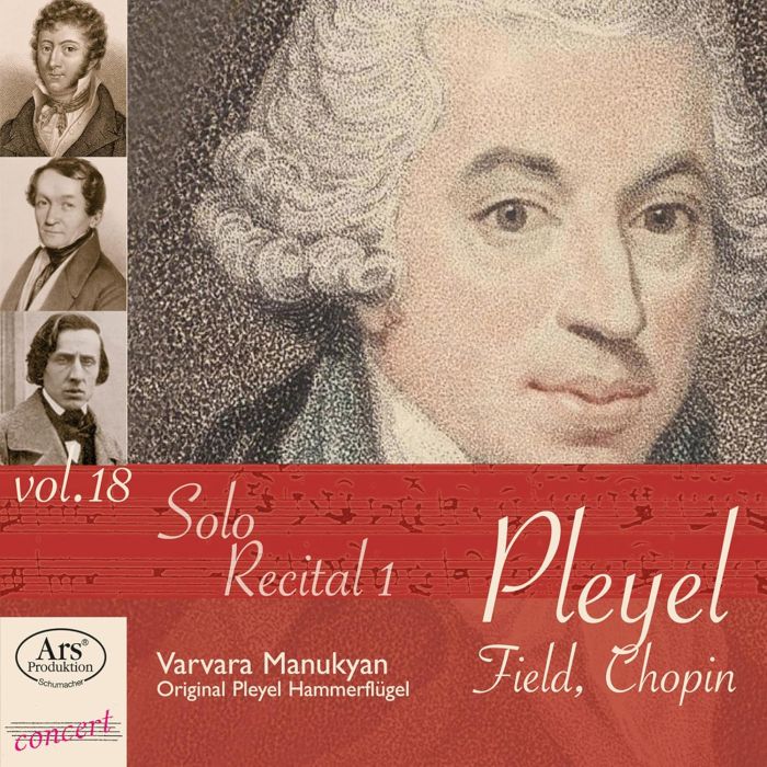 VARVARA MANUKYAN - PLEYEL EDITION, VOL. 18 - SOLO RECITAL, VOL. 1