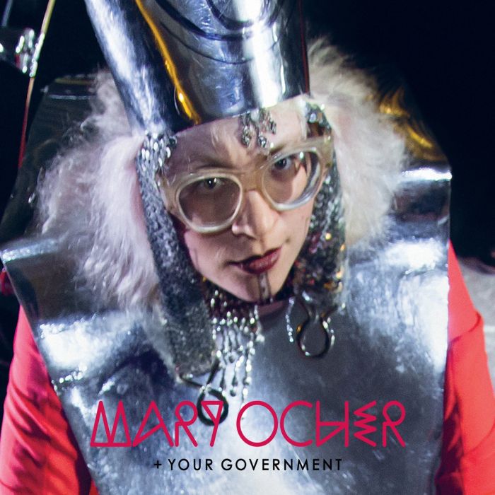 MARY OCHER + YOUR GO - MARY OCHER YOUR GOVERNMENT