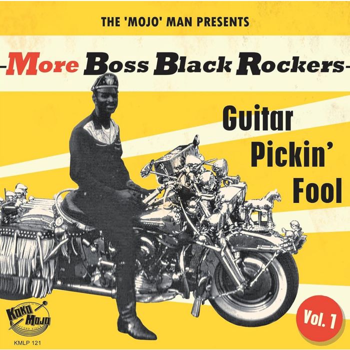 VARIOUS ARTISTS - MORE BOSS BLACK ROCKERS 1: GUITAR PICKIN' FOOL