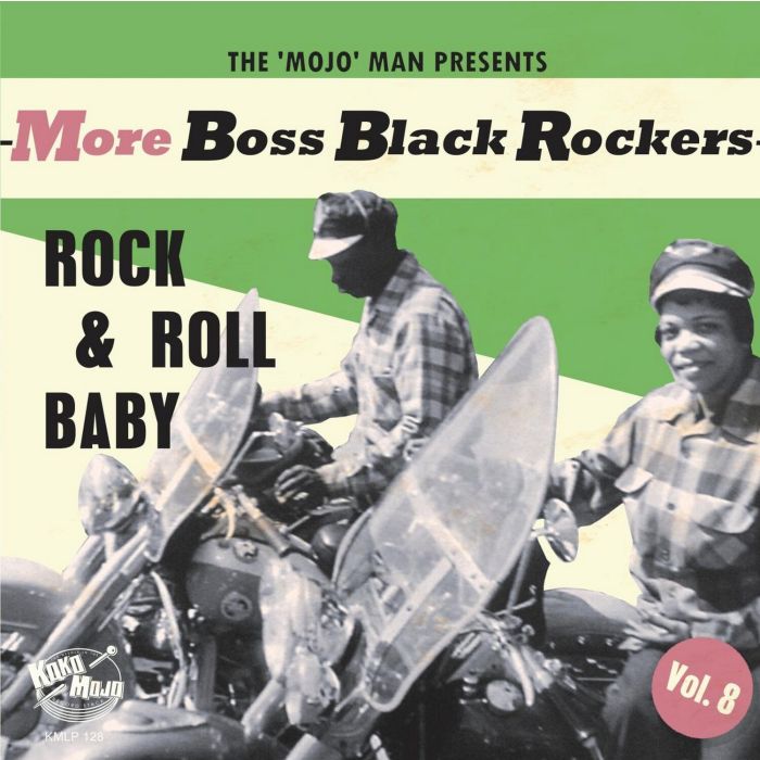 VARIOUS ARTISTS - MORE BOSS BLACK ROCKERS 8: ROCK & ROLL BABY