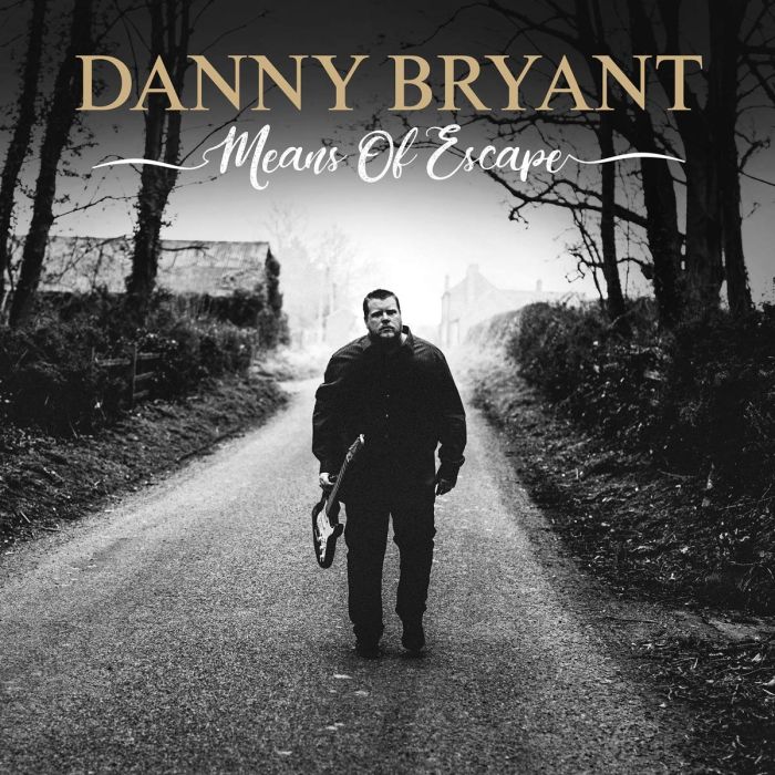 DANNY BRYANT - MEANS OF ESCAPE