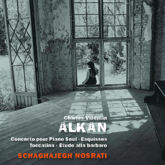 SCHAGHAJEGH NOSRATI - ALKAN: CONCERTO FOR SOLO PIANO