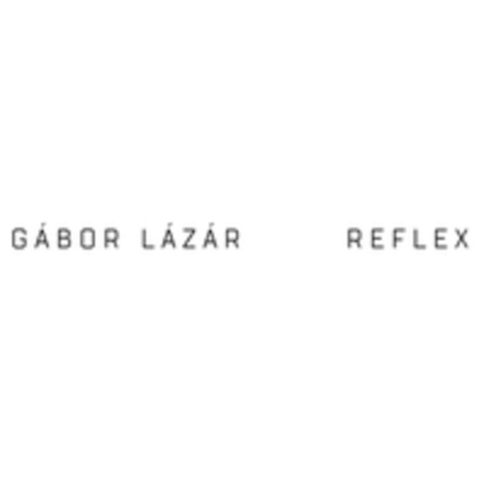 GABOR LAZAR - REFLEX