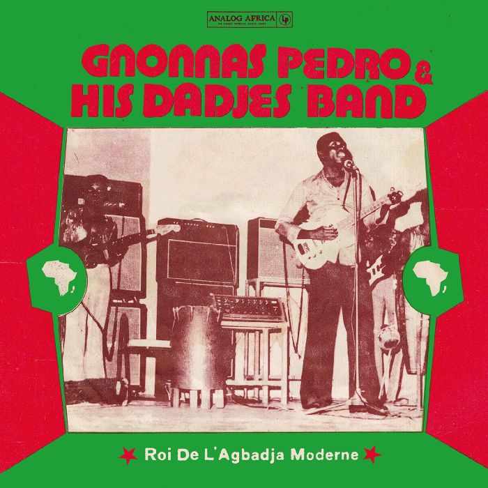 PEDRO,GNONNAS & HIS DADJES BAND - ROI DE L'AGBADJA MODERNE 1974-1983 (140G)
