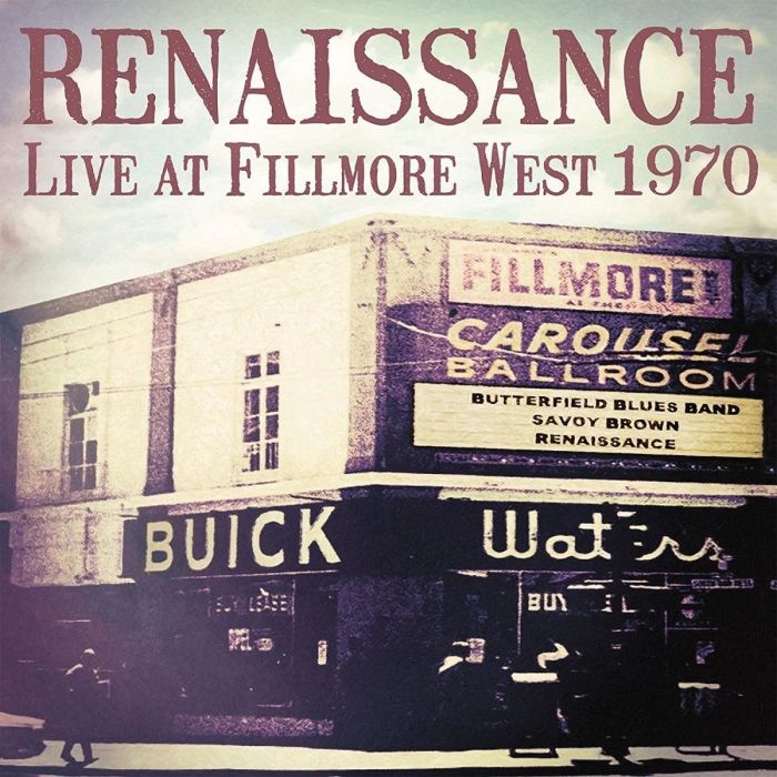 RENAISSANCE - LIVE AT FILLMORE WEST, 1970