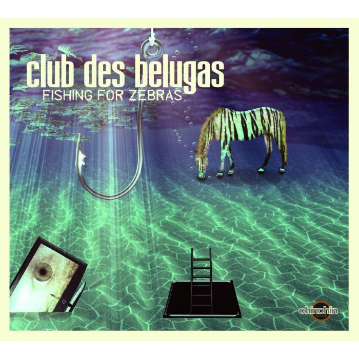 CLUB DES BELUGAS - FISHING FOR ZEBRAS