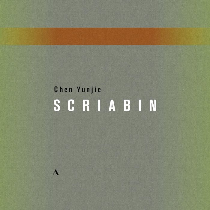 CHEN YUNJIE - CHEN YUNJIE PLAYS SCRIABIN