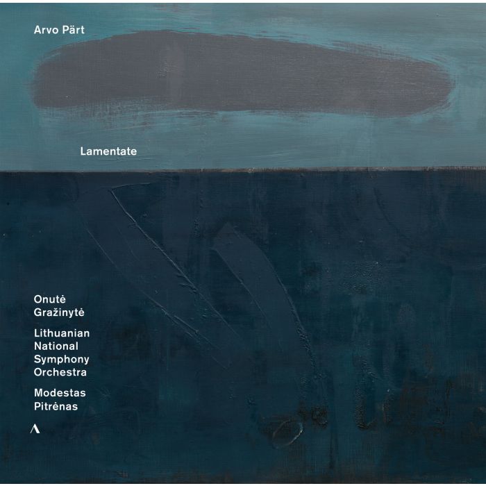 ONUTE GRAZINYTE; LITHUANIAN NATIONAL SYMPHONY ORCHESTRA - PART: LAMENTATE