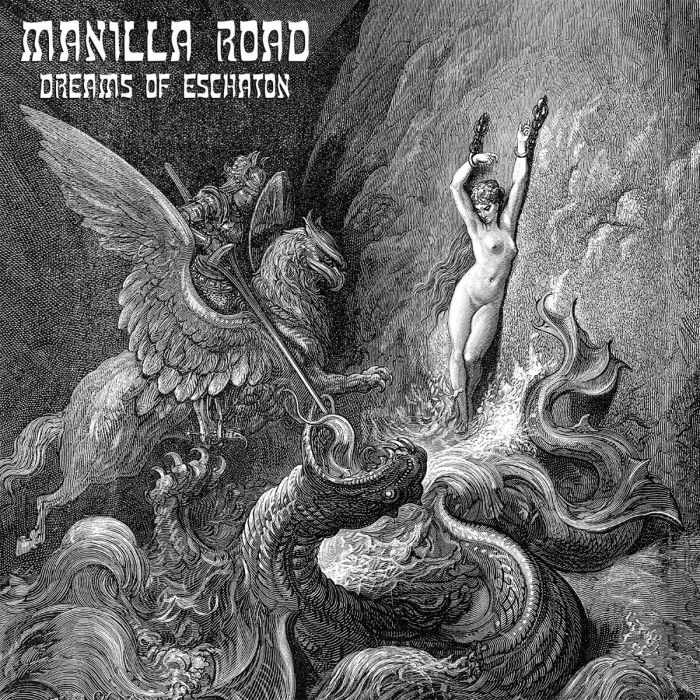 MANILLA ROAD - DREAMS OF ESCHATON