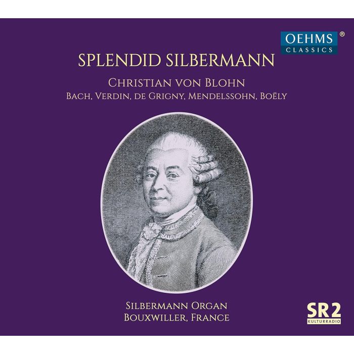 CHRISTIAN VON BLOHN - CHRISTIAN VON BLOHN: SPLENDID SILBERMANN
