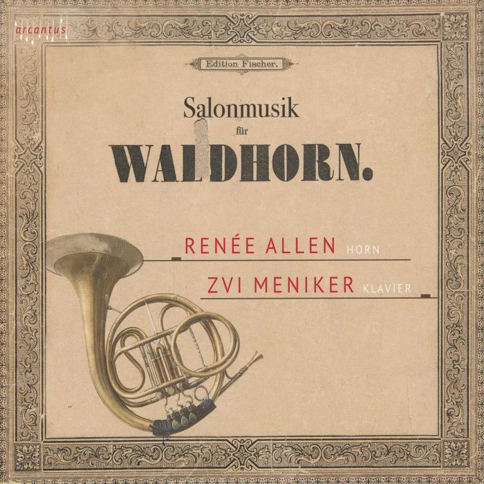 RENEE; ZVI MENIKER ALLEN - SALONMUSIK FUR WALDHORN