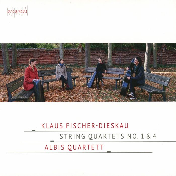ALBIS QUARTET - FISCHER-DIESKAU: STRING QUARTETS NOS. 1 & 4