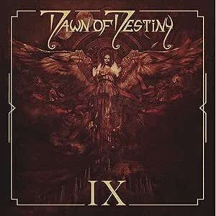 DAWN OF DESTINY - IX