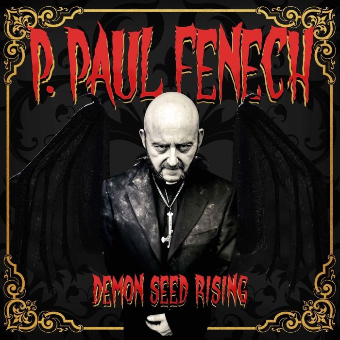P. PAUL FENECH - DEMON SEED RISING (180G)