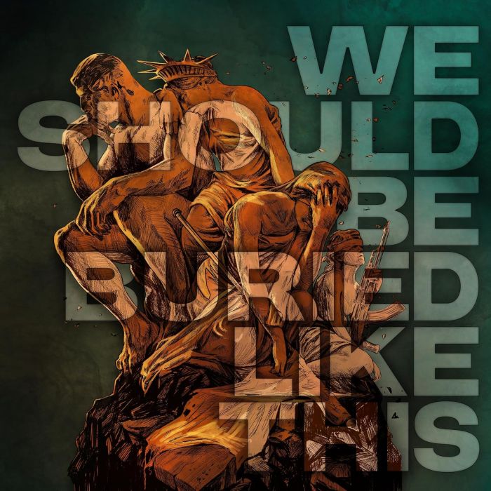 BLOODRED HOURGLASS - WE SHOULD BE BURIED LIKE THIS