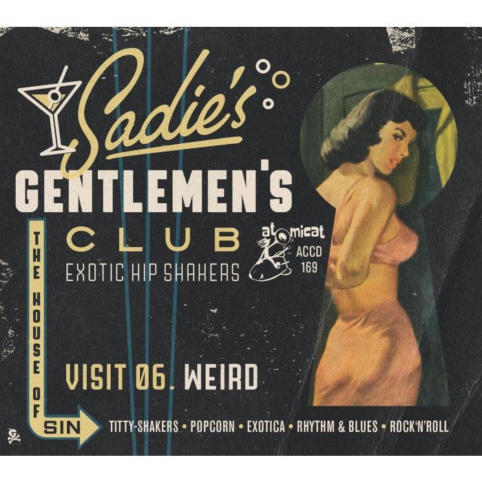 VARIOUS ARTISTS - SADIE'S GENTLEMEN'S CLUB VISIT 06: WEIRD