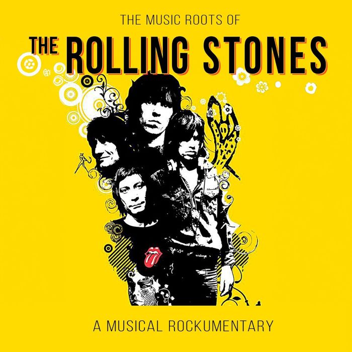 ROLLING STONES - MUSIC ROOTS OF
