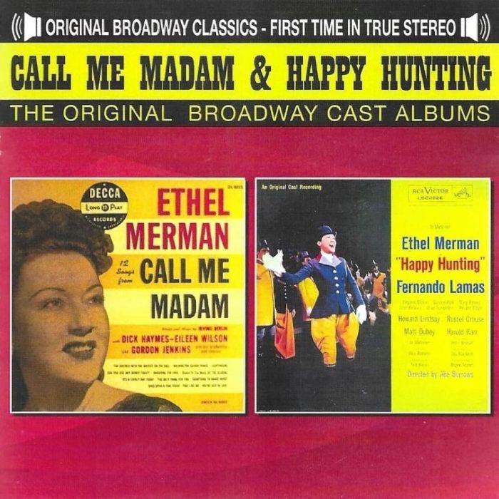 VARIOUS ARTISTS - CALL ME MADAM & HAPPY HUNTING ETHEL MERMAN (2CD) (ORIGINAL CAST R