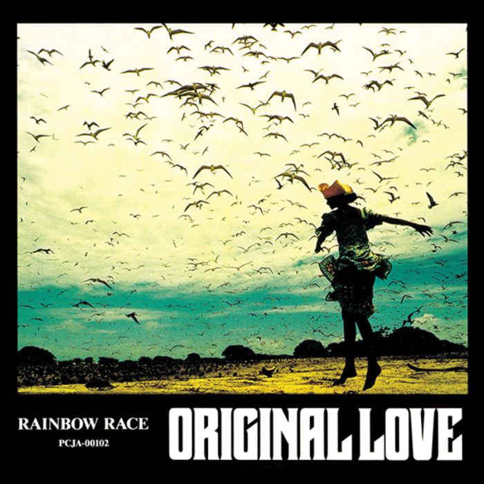 ORIGINAL LOVE - RAINBOW RACE