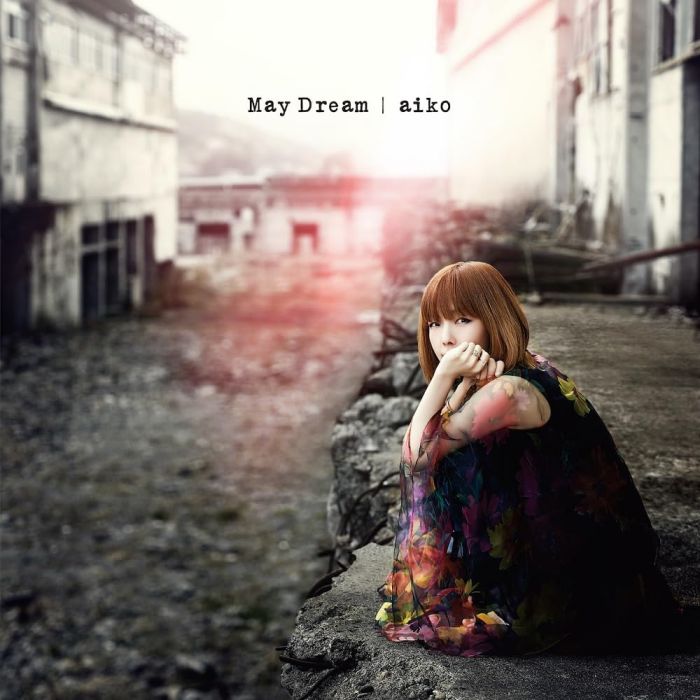 AIKO - MAY DREAM