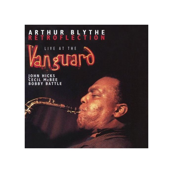 ARTHUR BLYTHE - RETROFLECTION