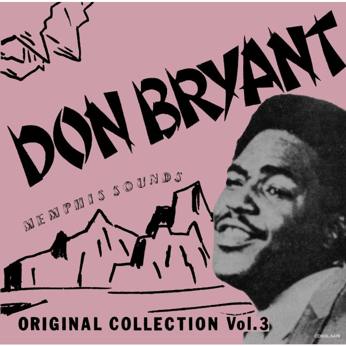 DON BRYANT - MEMPHIS SOUNDS ORIGINAL COLLEC