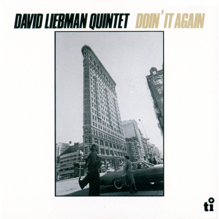 DAVE LIEBMAN - DO IN IT AGAIN