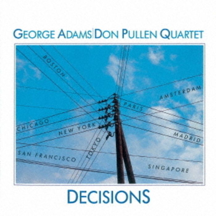GEORGE; DON PULLEN QUARTET ADAMS - DECISIONS