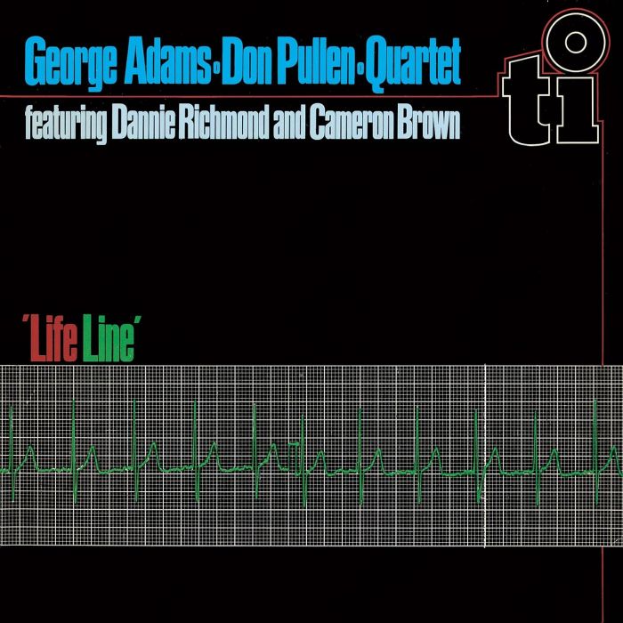 GEORGE; DON PULLEN QUARTET ADAMS - LIFE LINE
