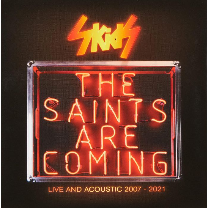 SKIDS - SAINTS ARE COMING - LIVE & ACOUSTIC 2007-2021