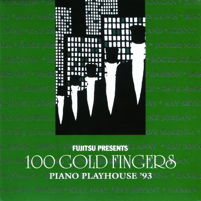 100 GOLD FINGERS - PIANO PLAYHOUSE 1993