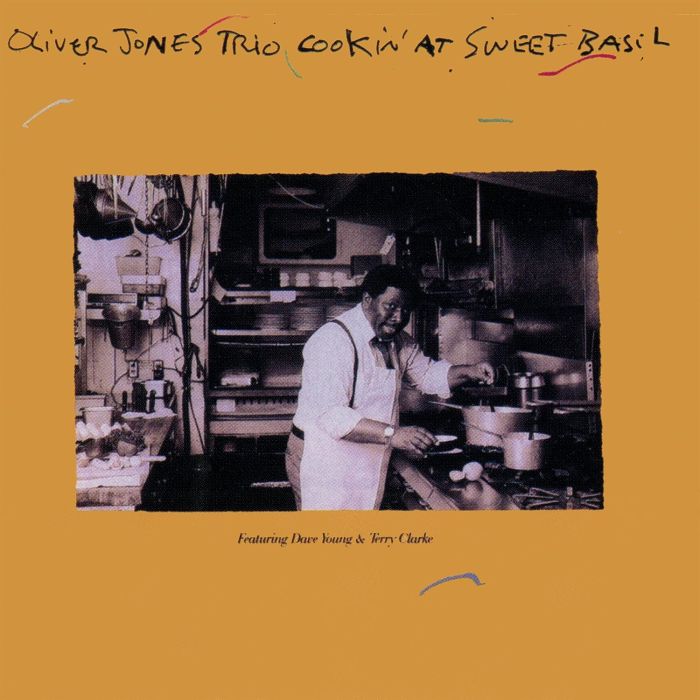 OLIVER JONES - COOKIN' AT SWEET BASIL