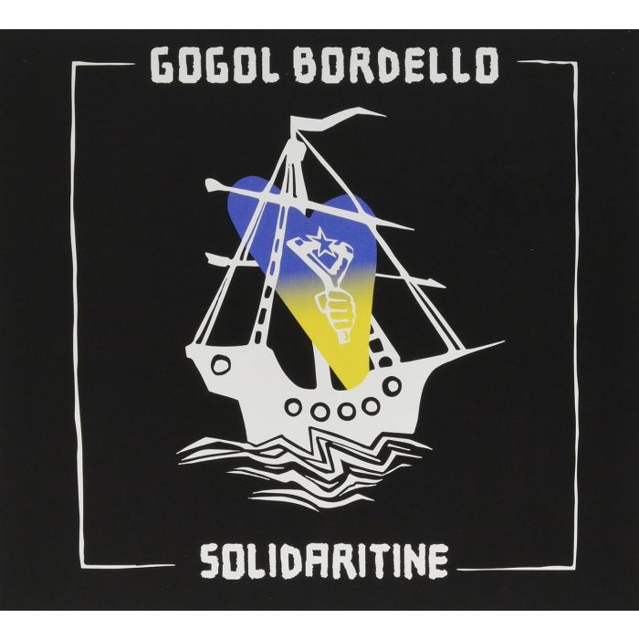 GOGOL BORDELLO - SOLIDARITINE