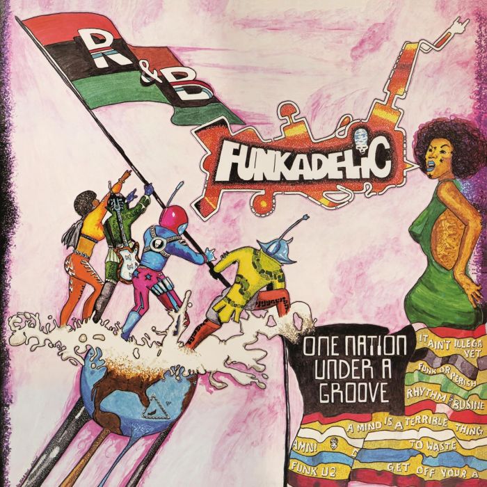 FUNKADELIC - ONE NATION UNDER A GROOVE