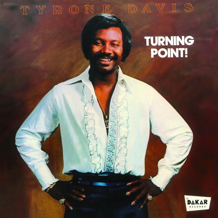 TYRONE DAVIS - TURNING POINT