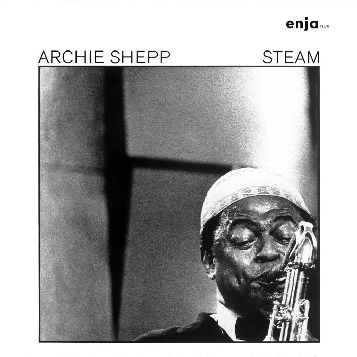 Archie Shepp - Steam