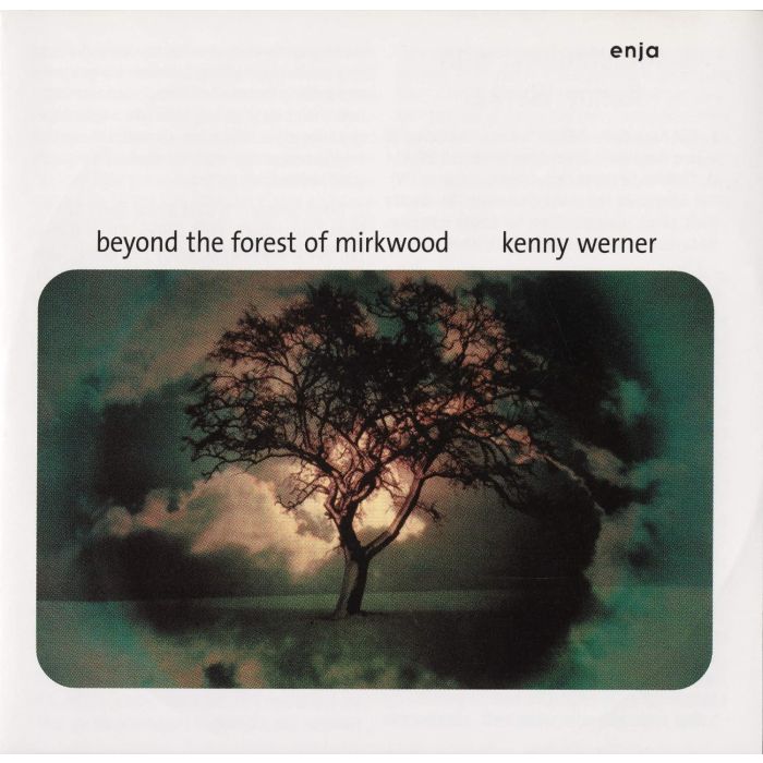 Kenny Werner - Beyond The Forest Of Mirkwood