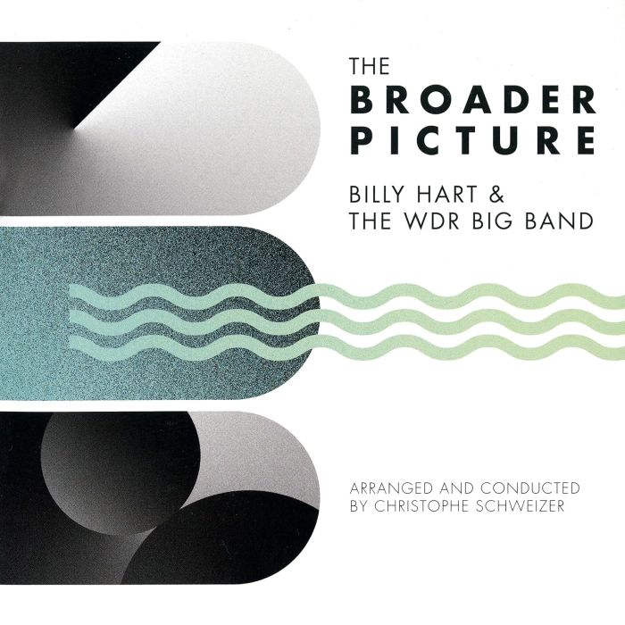 Billy Hart & WDR Big Band - The Broader Picture