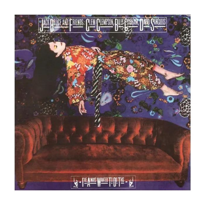 Jack Bruce & Friends - I`ve Always Wanted To Do This