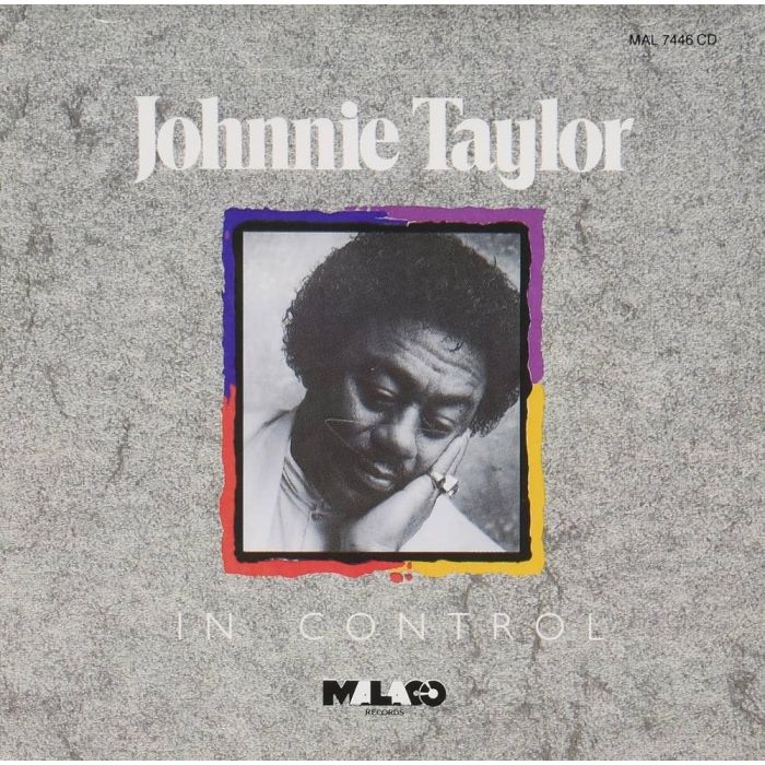 JOHNNIE TAYLOR - IN CONTROL