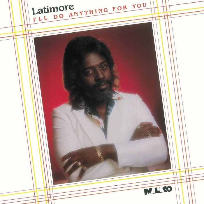 BENJAMIN LATIMORE - I'LL DO ANYTHING FOR YOU