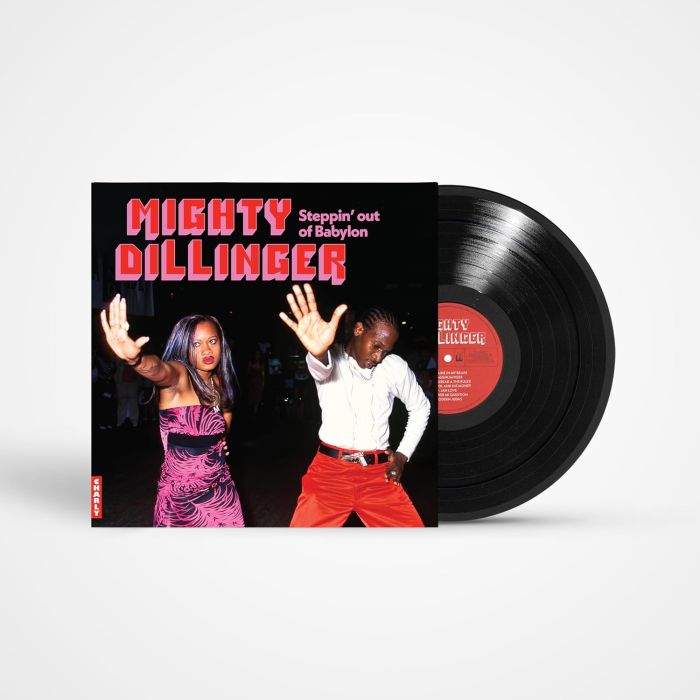 DILLINGER - MIGHTY DILLINGER - STEPPIN OUT OF BABYLON